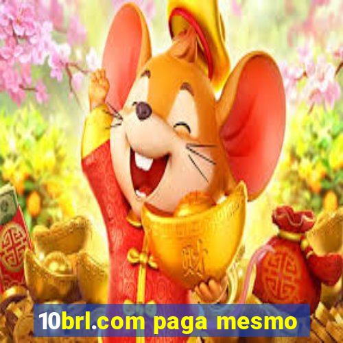 10brl.com paga mesmo